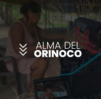 Alma del Orinoco | Audiovisuales
